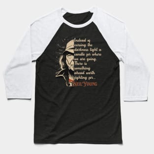 Neil Young Vintage Classic Quotes Baseball T-Shirt